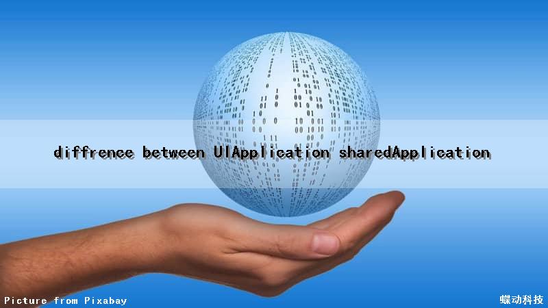 diffrence between UIApplication sharedApplication