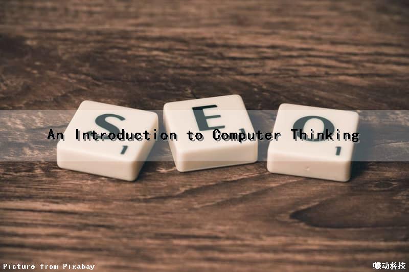An Introduction to Computer Thinking